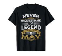 Nunca Subestimes a Una Leyenda Que nació en Mayo Cumpleaños Camiseta