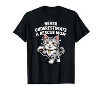 Nunca Subestimes a una Madre de Rescate Adoptar, no compres Gato Camiseta