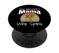 Nunca Subestimes a una mamá Que Gira la Rueda giratoria de Hilo PopSockets PopGrip Adhesivo