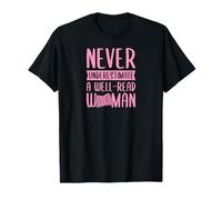 Nunca Subestimes a una Mujer Bien leída Alfabetización Feminista Camiseta