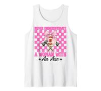 Nunca subestimes a una mujer con un lanzador de hachas lanzando hachas Camiseta sin Mangas