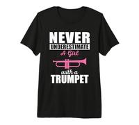 Nunca Subestimes a una Mujer con un trompetista Camiseta Premium