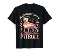 Nunca subestimes a una mujer con una mamá de perro Pitbull Camiseta