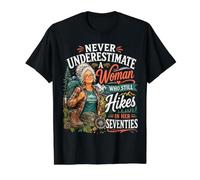 Nunca Subestimes a una Mujer Que todavía Camina en Sus Setenta años Camiseta gráfica económica