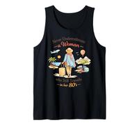 Nunca Subestimes a una Mujer Que todavía viaja en Sus 80 años Camiseta sin Mangas