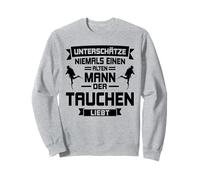 Nunca subestimes hombre que ama bucear buceador Sudadera
