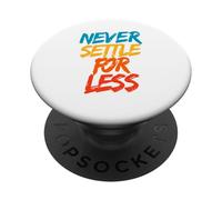 Nunca te conformes con Menos PopSockets PopGrip Adhesivo