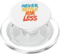 Nunca te conformes con Menos PopSockets PopGrip para MagSafe