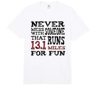 Nunca te metas con Alguien Que Corre 13.1 Millas por diversión Comfort Colors Adult Heavyweight T-Shirt