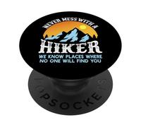 Nunca te metas con un Excursionista, Caminar, Senderismo Divertido, Camping, PopSockets PopGrip Adhesivo