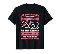 Nunca te pongas en TFA TFMA con un asistente veterinario Camiseta