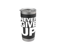 Nunca te rindas, citas motivacionales inspiradoras que dicen Vaso térmico de acero inoxidable de doble pared