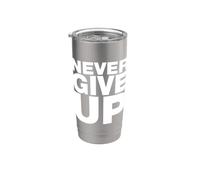 Nunca te rindas, citas motivacionales inspiradoras que dicen Vaso térmico de acero inoxidable de doble pared