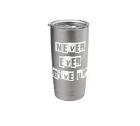 Nunca te rindas Vaso térmico de acero inoxidable de doble pared