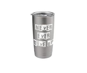 Nunca te rindas Vaso térmico de acero inoxidable de doble pared
