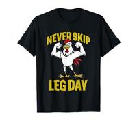 Nunca te saltes el gallo del día de las piernas Camiseta