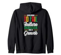 Nunca tengas miedo de fallar Crecimiento RBG Black History Empoderamiento Sudadera con Capucha