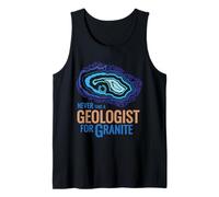 Nunca Tome un geólogo para el diseño de Juego de Palabras de Granito Camiseta sin Mangas