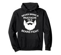 Nunca traigas Bigote a una Pelea de Barba Sudadera con Capucha