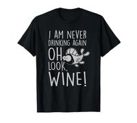 Nunca volveré a Beber Oh, mira Gracioso Amante del Vino Humor Camiseta