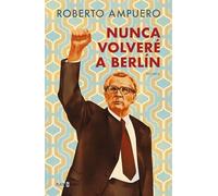 Nunca volveré a Berlín (Éxitos)