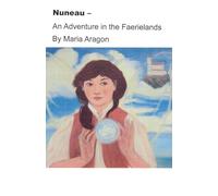 Nuneau - An Adventure in the Faerielands