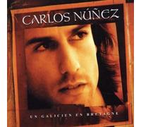Nunez, Carlos - Un Galicien En Bretagne