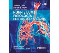 Nunn y Lumb. Fisiología respiratoria aplicada (9.ª edición)