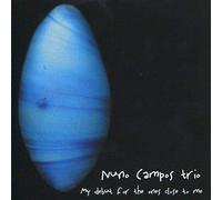 Nuno Campos - My Debut For The Ones Close To Me