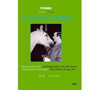 Nuno Oliveira : L'écuyer du 20e siècle + Nuno Oliveira 2à ans après [Francia] [DVD]