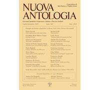 Nuova antologia. Luglio-settembre (2025) (Vol. 3): Rivista Di Lettere, Scienze Ed Arti. Serie Trimestrale Fondata Da Giovanni Spadolini