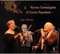 Nuova Compagnia di Canto Popol - Live in Munich