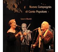 Nuova Compagnia Di Canto Popolare - Nuova Compagnia Di Canto Popolare: En Directo Desde Munich / Nuova Compagnia Di Canto Popolare