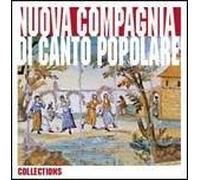 Nuova Compagnia Di Canto Popolare - Nuova Compagnia Di Canto Popolare - the Collections 2009