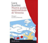 Nuova guida sentimentale di Venezia (Gli specchi)