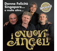 Nuovi Angeli I - Donna Felicita', Singapore E Molte Altre...