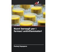 Nuovi bersagli per i farmaci antinfiammatori