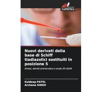 Nuovi derivati della base di Schiff tiadiazolici sostituiti in posizione 5: Sintesi, attività antimicrobica e studio 3D-QSAR