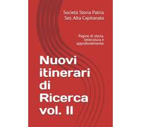 Nuovi itinerari di Ricerca vol. II: Pagine di storia, letteratura e approfondimento