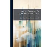 Nuovi Principj Di Economia Politica