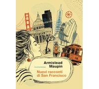 Nuovi racconti di San Francisco