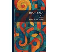 Nuovi Studi: Rivista Di Arte Antica E Moderna