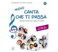 Nuovo canta che ti passa. Buch mit Audios online: imparare l'italiano con la musica e le canzoni / Buch mit Audios online