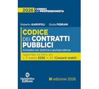 Nuovo Codice dei Contratti pubblici 2026 annotato con dottrina e giurisprudenza