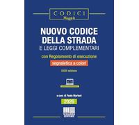 Nuovo codice della strada e leggi complementari con Regolamento di esecuzione e segnaletica a colori 2026 (I codici Maggioli)