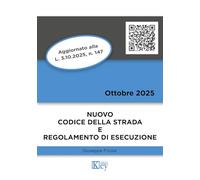 Nuovo codice della strada e regolamento di esecuzione