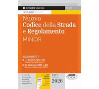 Nuovo codice della strada e regolamento Minor. Con APP CODICI SIMONE per un codice sempre aggiornato (Codici. Collana legislativa)