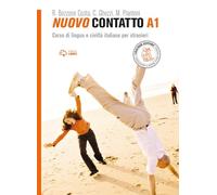 Nuovo Contatto A1. Corso di lingua e civiltà italiana per stranieri