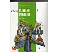 nuovo contesti musicali. Vol. A-B. Per la Scuola media. Con CD Audio. Con CD-ROM
