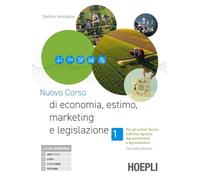Nuovo corso di economia, estimo, marketing e legislazione. Con Prontuario. Per gli istituti tecnici indirizzo agraria, agroalimentare e agroindustria. ... tecnici e professionali. Con e-b... (Vol. 1)